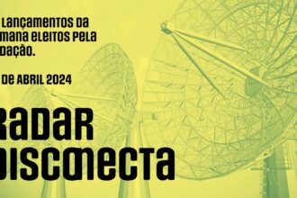 Os lançamentos da semana do dia 26 de abril