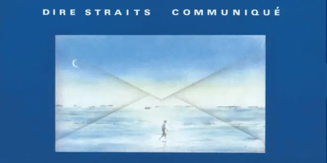 45 Anos de “Communiqué” o segundo álbum do Dire Straits