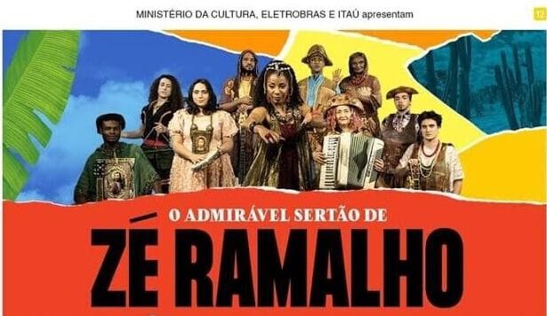 Cartaz do espetáculo O admirável sertão de Zé Ramalho.