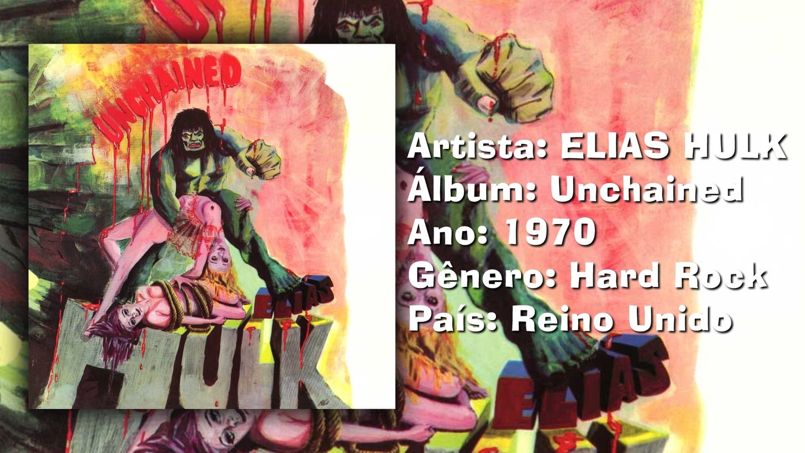 Rock Rarity apresenta: Elias Hulk, banda britânica de hard rock