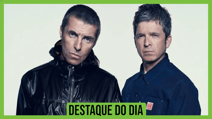 Oasis se reúne para uma turnê em 2025. Crédito: Simon Emmett
