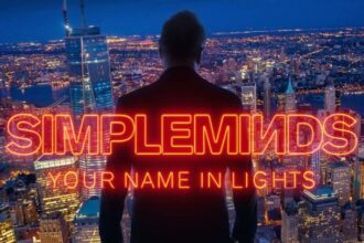 Simple Minds Your Name in Lights. Foto: Divulgação / Instagram.