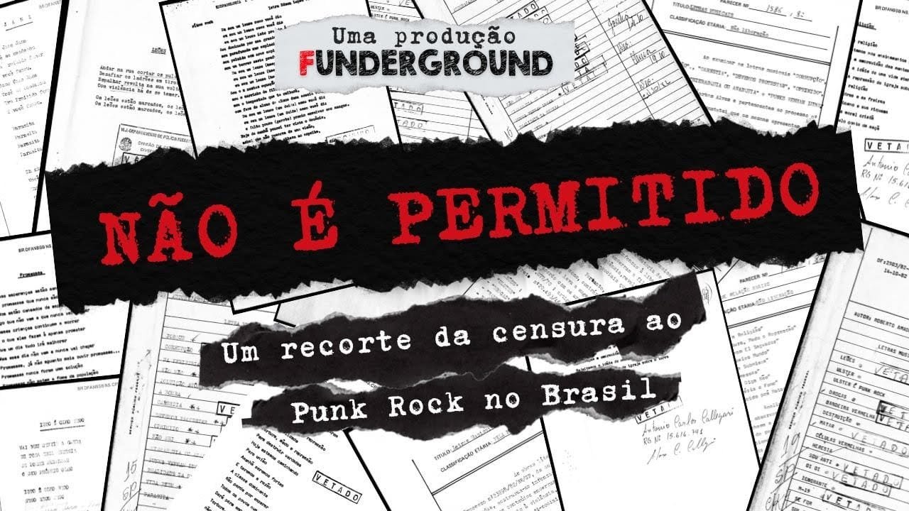 Documentário Não É Permitido,