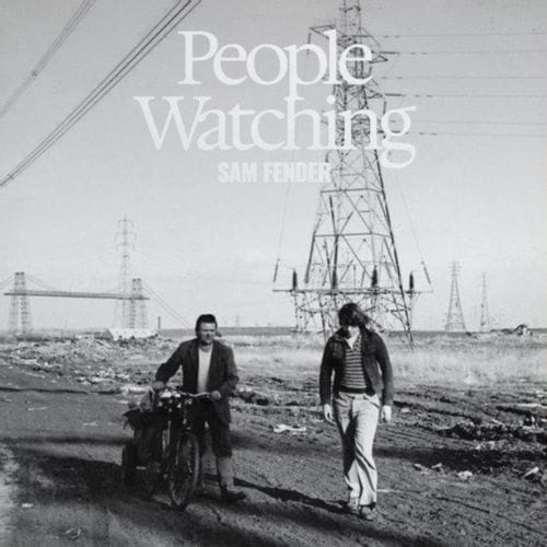 .Sam Fender – People Watching