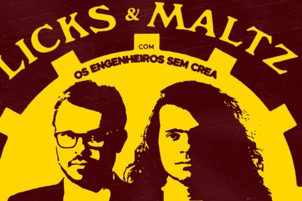 Cartaz Licks & Maltz