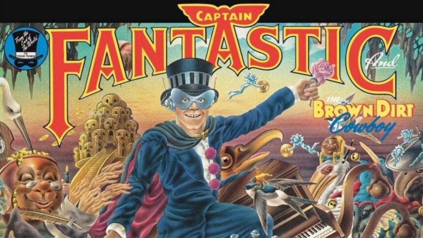 Elton John - Captain Fantastic and The Brown Dirt Cowboy