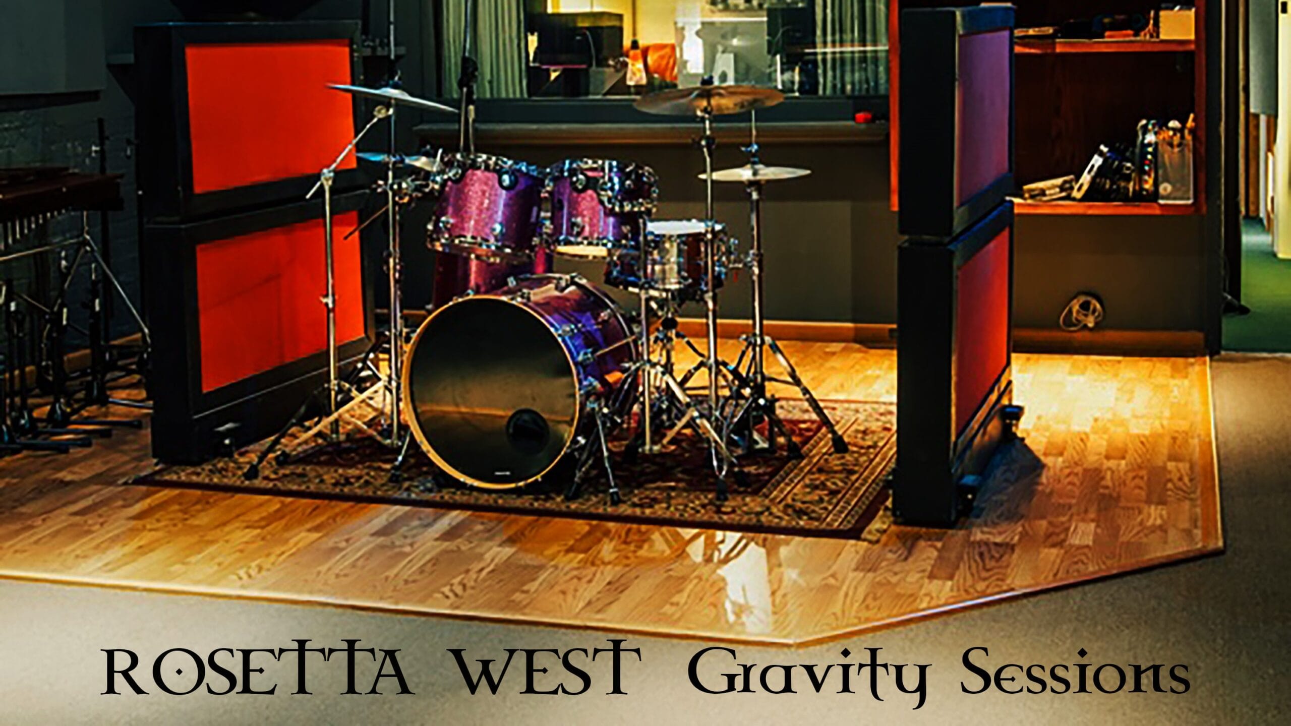 Rosetta West - Gravity Sessions