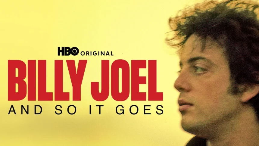 Billy Joel And So It Goes Documentário. Foto: Reprodução.