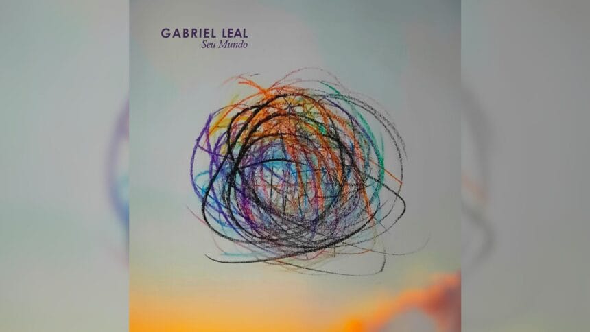 Gabriel Leal - Seu Mundo Foto: Reprodução