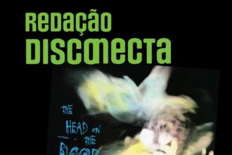 Capa do Redação Disconecta especial The Head On The Door do The Cure.