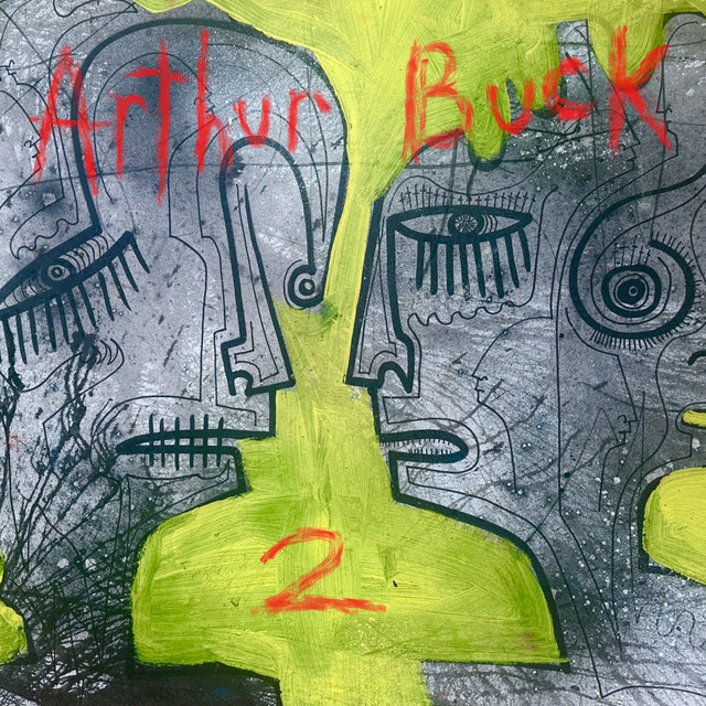 Joseph Arthur and Peter Buck – "Arthur Buck 2"