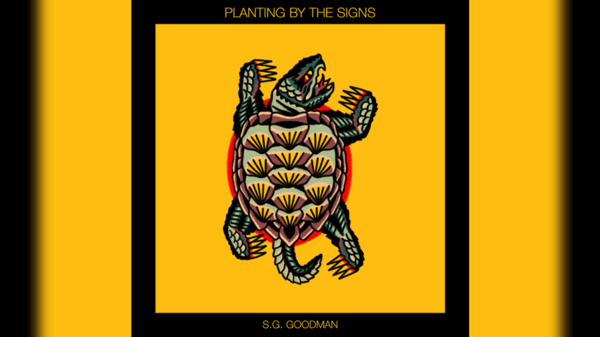 S.G. Goodman - Planting by the signs