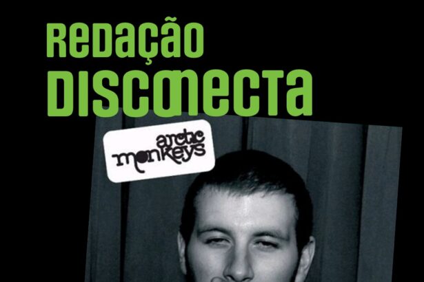 Thumb episódio podcast Redação DISCONECTA sobre "Whatever People Say I Am, That's What I'm Not".